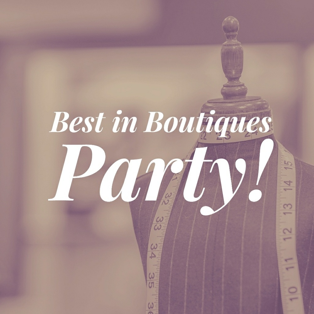 🎉 Best in Boutiques Party Co-Host! 🎉